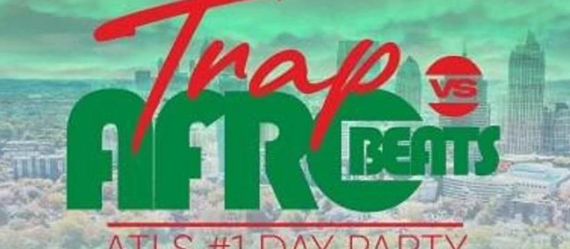 TRAP VS AFROBEATS DAY PARTY